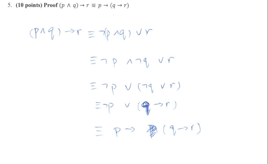 A handwritten proof that (p and q) implies r is equivalent to p implies (q implies r)